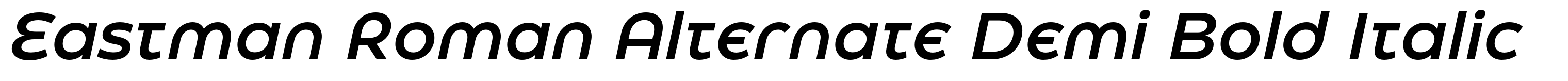 Eastman Roman Alternate Demi Bold Italic